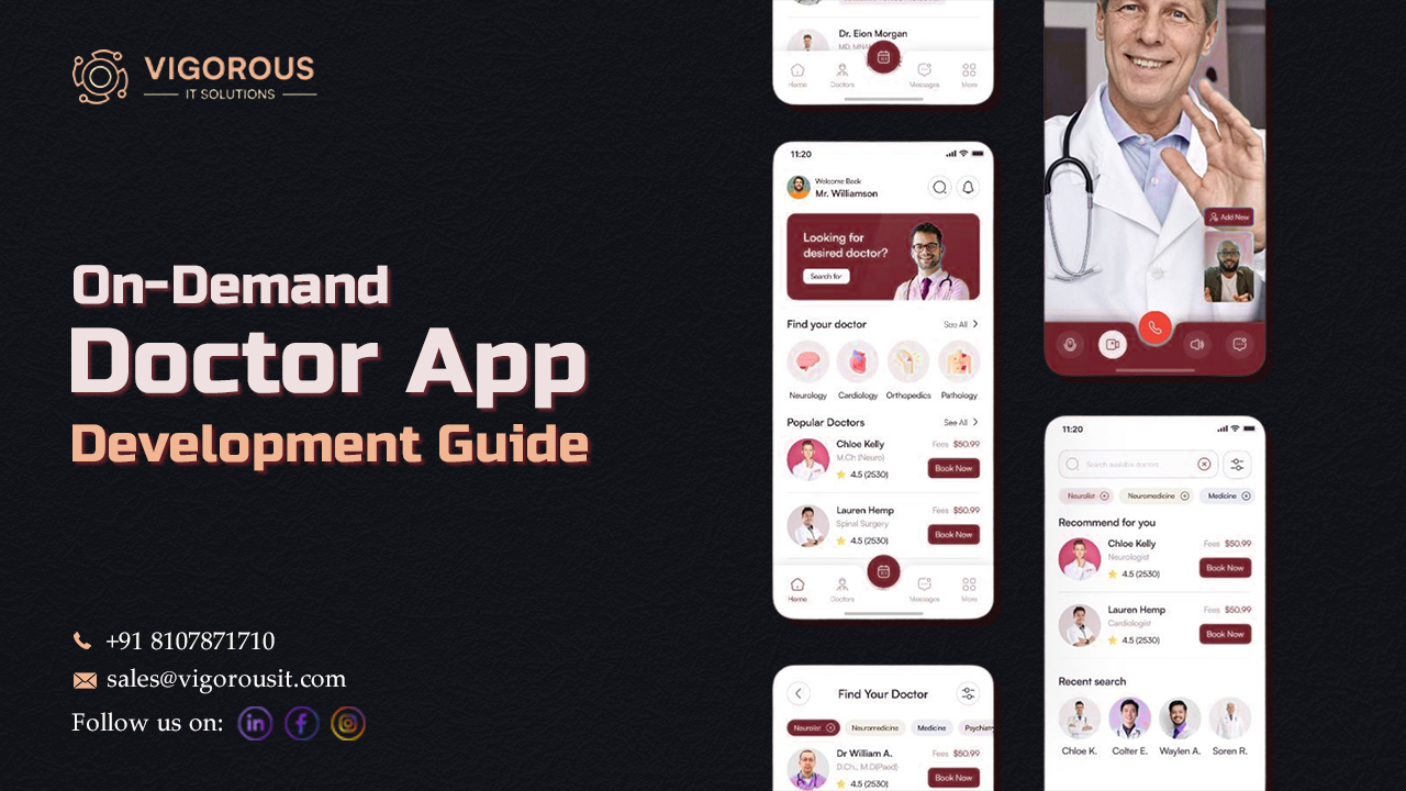 On-Demand Doctor App Development Guide: The Future of Healthcare